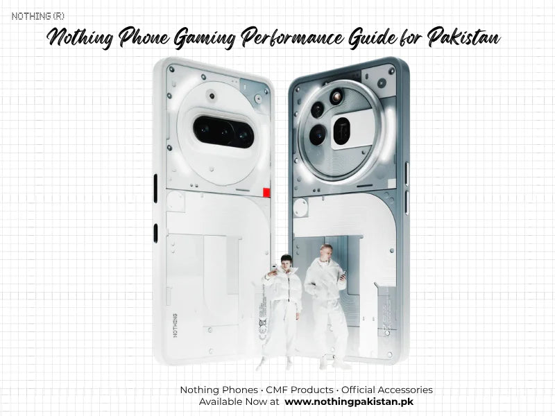 Two Nothing phones in white and silver for a gaming performance guide in Pakistan